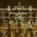 [Easter 2024 8am] Procession and Solemn Eucharist of Easter Day