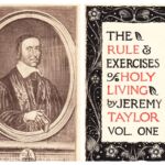 Sunday Theology Talk [Jeremy Taylor (1613-1667)]
